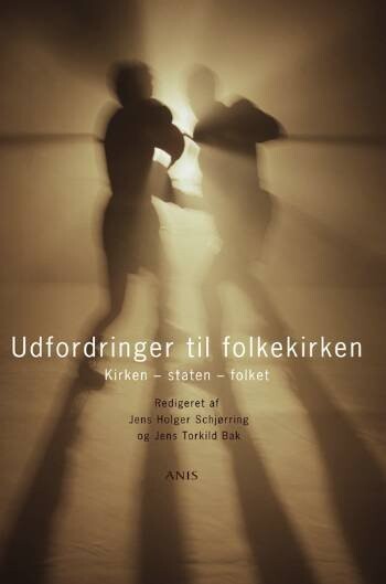 Udfordringer Til Folkekirken - Jens Holger Schjørring - Bog