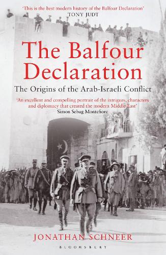 The Balfour Declaration: The Origins of the Arab-Israeli Conflict (Paperback)