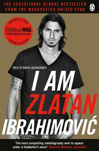 I Am Zlatan Ibrahimovic (Paperback)