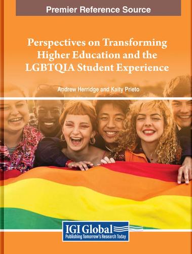 Perspectives on Transforming Higher Education and the LGBTQIA Student Experience (Hardback)