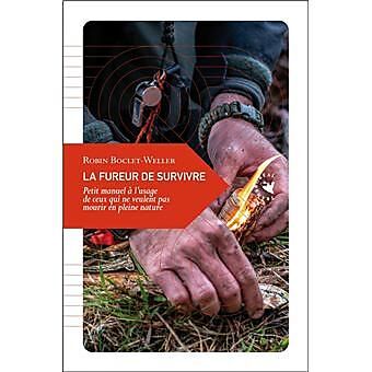 LA FUREUR DE SURVIVRE