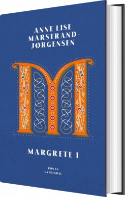 Margrete I - Anne Lise Marstrand-Jørgensen - Bog