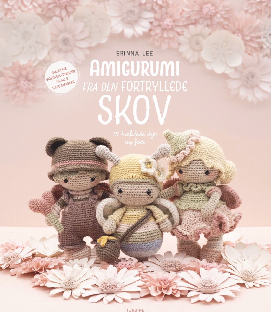 Amigurumi Fra Den Fortryllede Skov - Erinna Lee - Bog