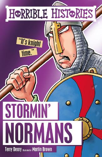 Stormin' Normans - Horrible Histories (Paperback)