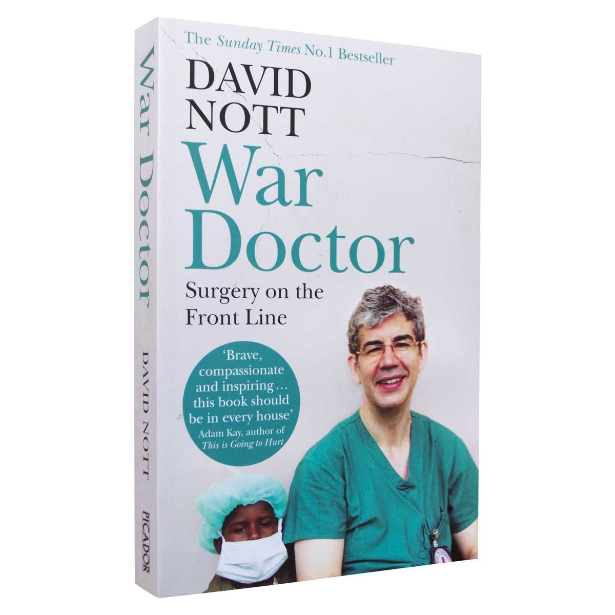 War Doctor: Surgery on the Front Line (Paperback)
