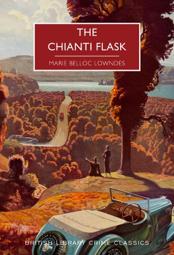 The Chianti Flask - British Library Crime Classics 91 (Paperback)