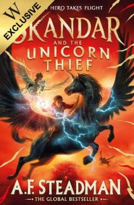 Skandar and the Unicorn Thief: Exclusive Edition (Paperback)