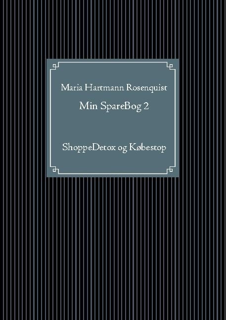 Min Sparebog 2 - Maria Rosenquist - Bog