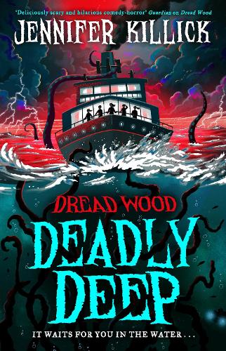 Deadly Deep - Dread Wood Book 4 (Paperback)