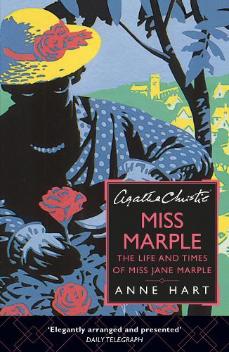 Agatha Christie's Miss Marple: The Life and Times of Miss Jane Marple (Paperback)