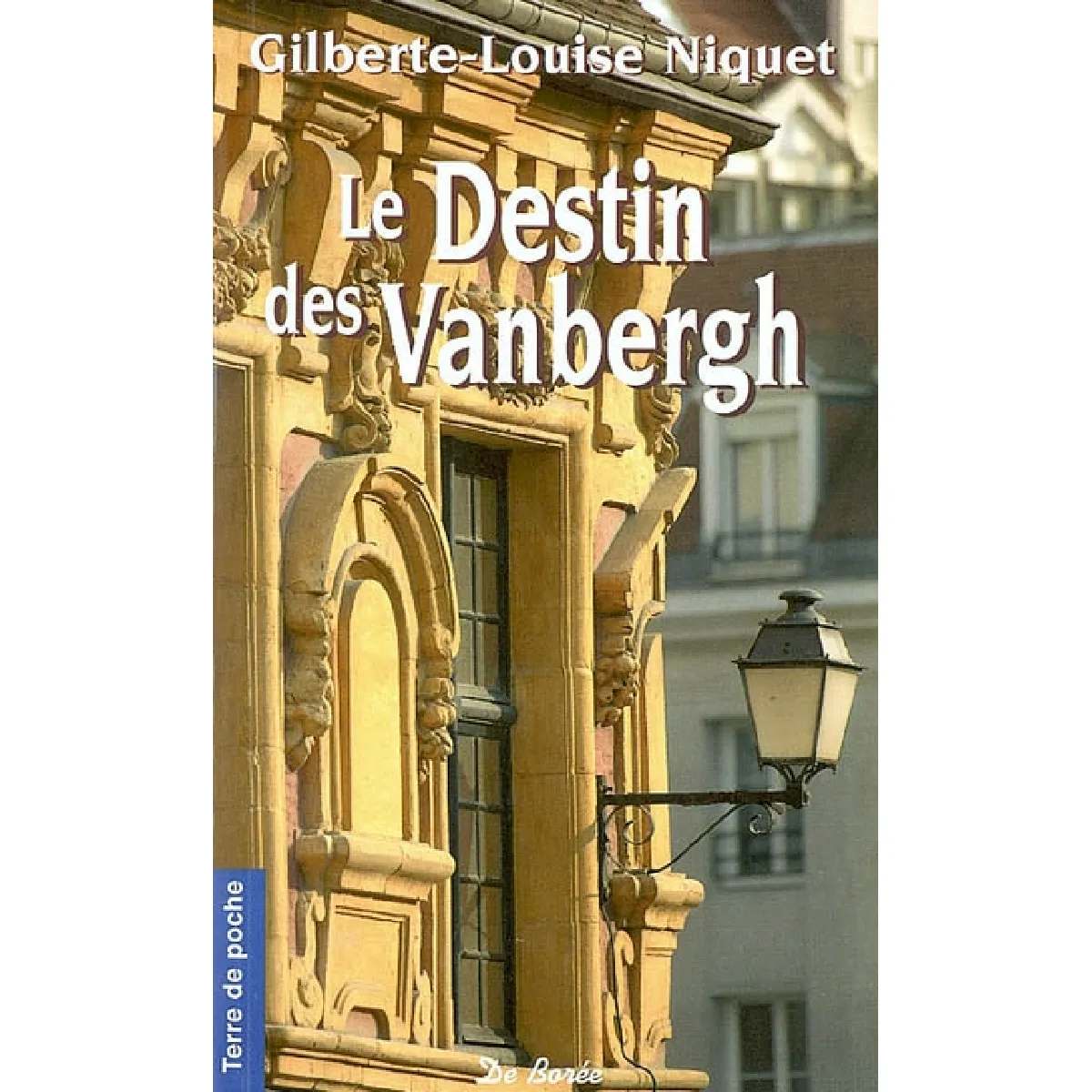 Le destin des Vanbergh · Occasion