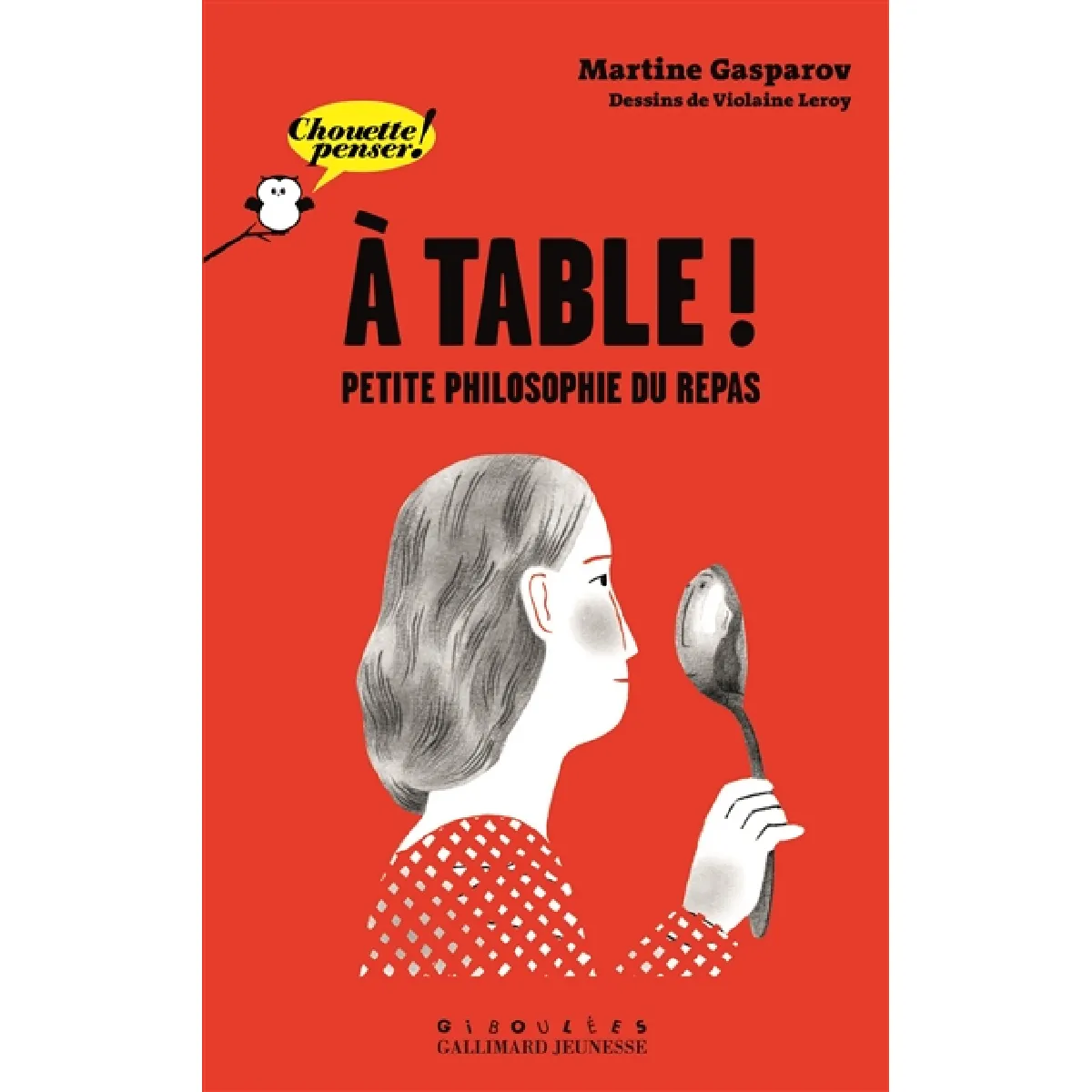 A table ! : petite philosophie du repas · Occasion
