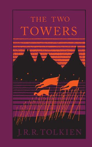 The Two Towers - The Lord of the Rings Book 2 (Hardback)
