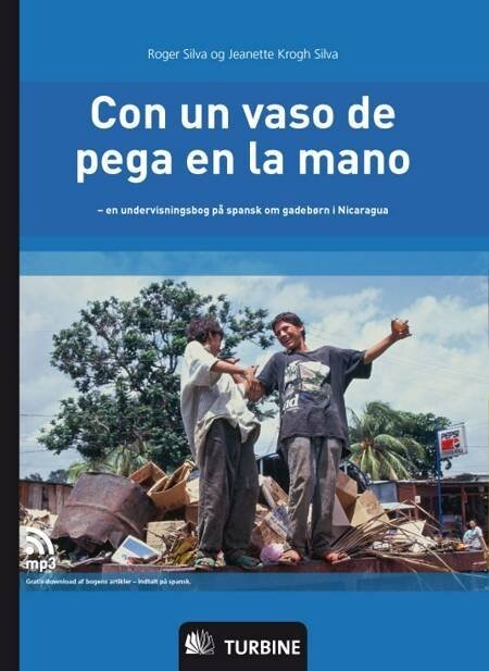 Con Un Vaso De Pega En La Mano - Roger Silva - Bog