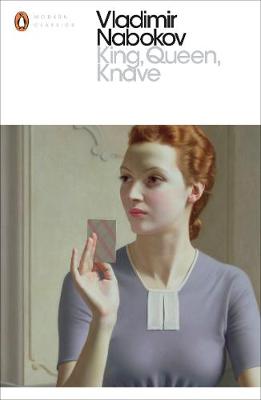 King, Queen, Knave - Penguin Modern Classics (Paperback)