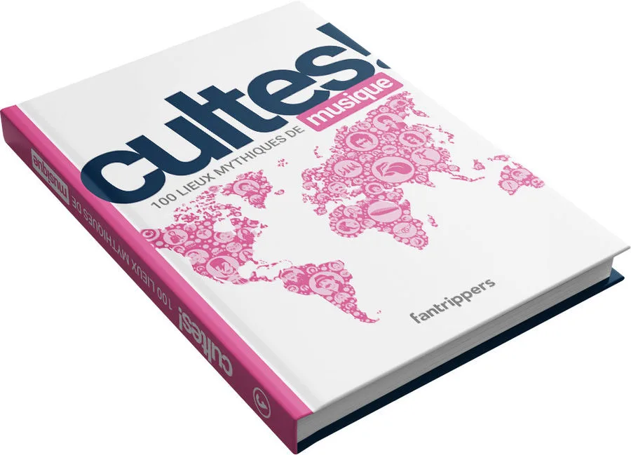 Cultes! Musique - 100 lieux mythiques de la musique Livres