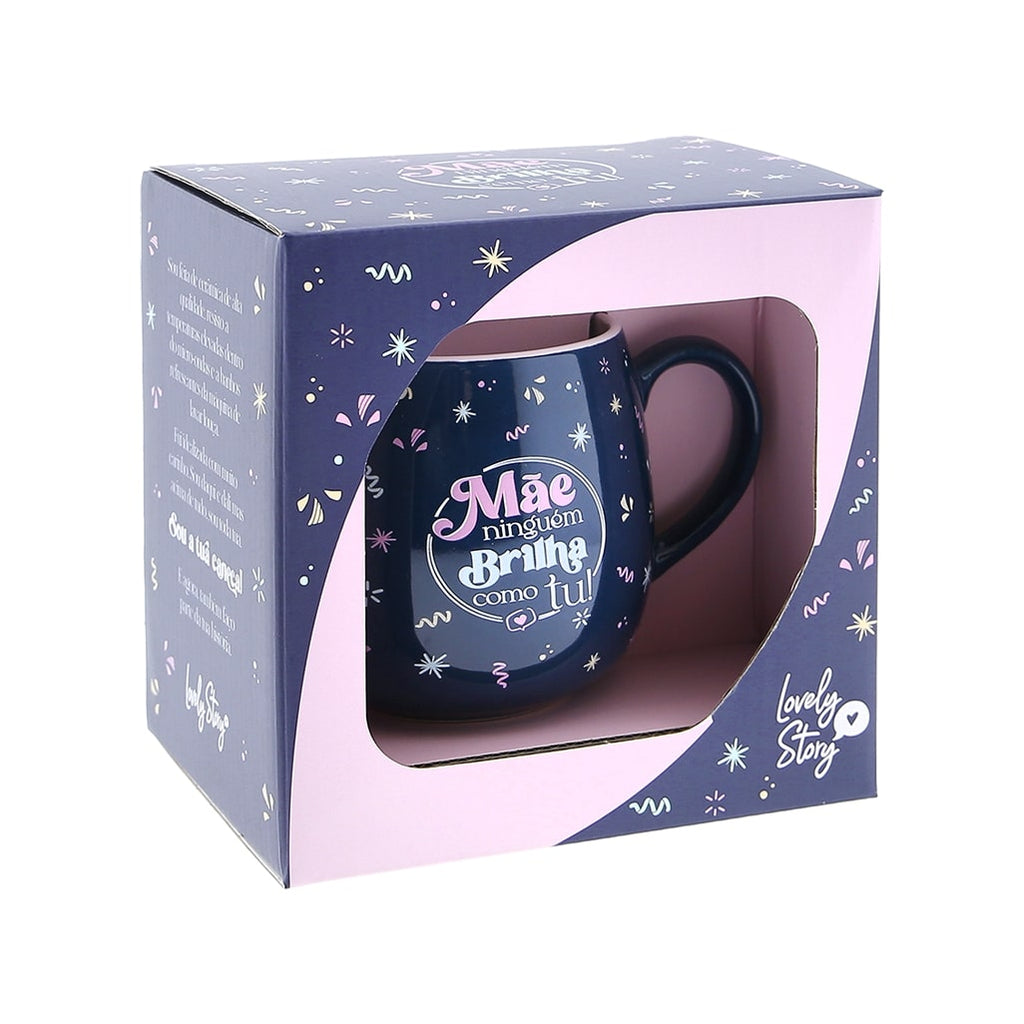 Caneca - Mãe Ninguém Brilha Como Tu
