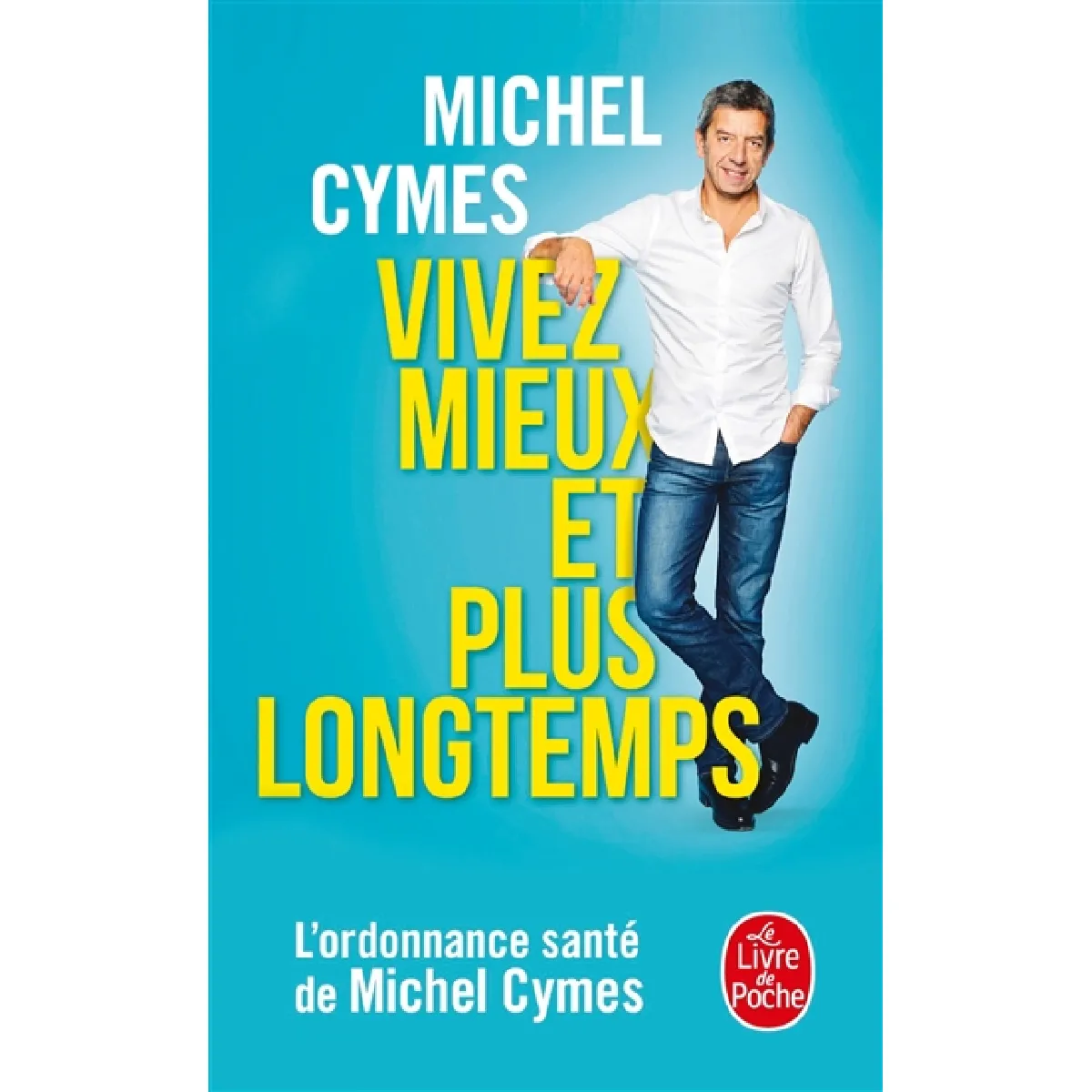 Vivez mieux et plus longtemps · Occasion