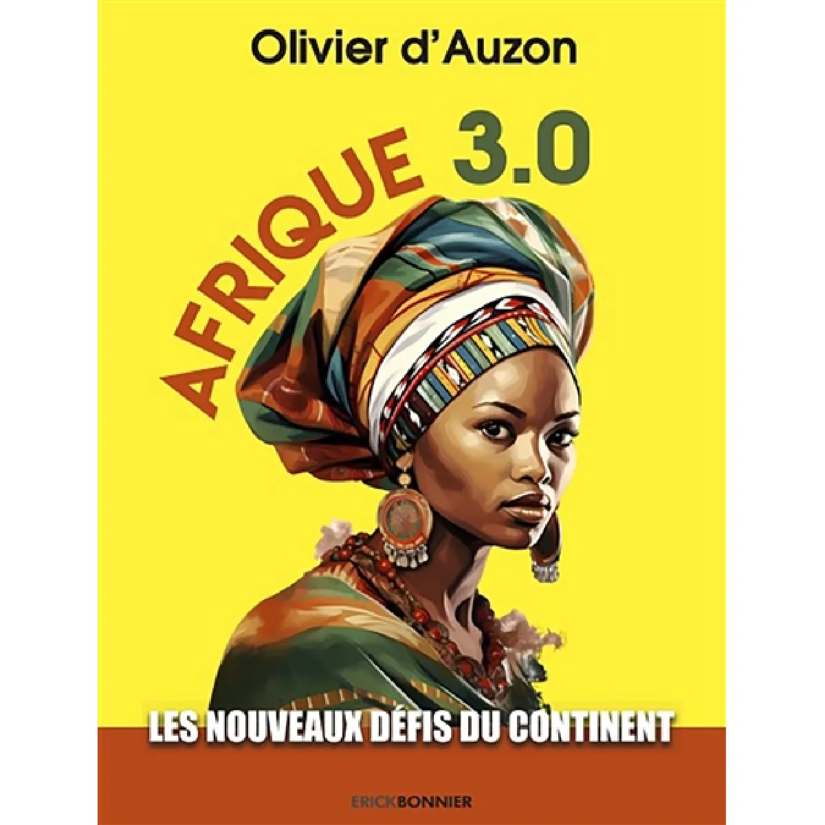 Afrique 3.0 : les nouveaux défis du continent · Occasion