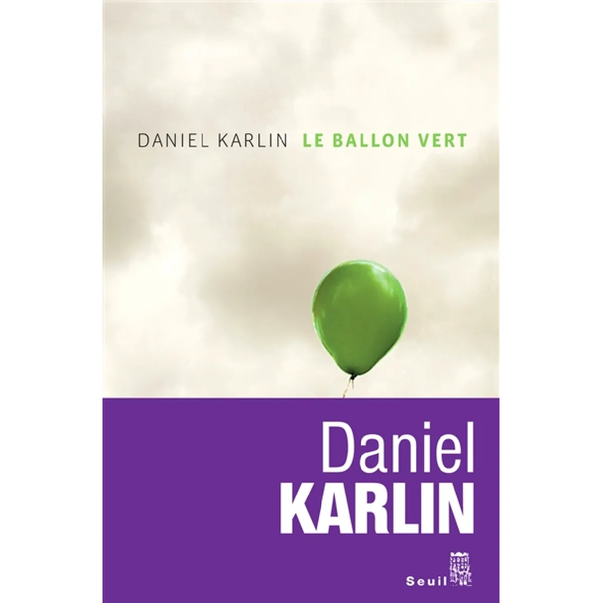Le ballon vert : et autres nouvelles d'un monde à l'envers · Occasion