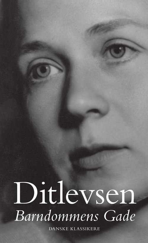 Barndommens Gade - Tove Ditlevsen - Bog