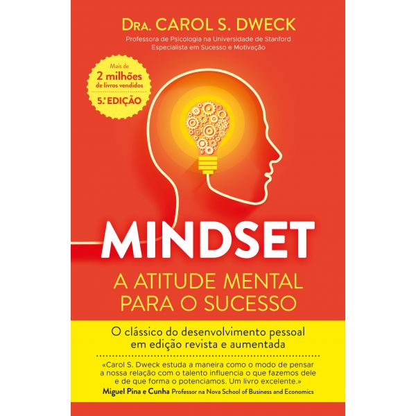 Mindset: A Atitude Mental para o Sucesso - Edição Revista e Aumentada
