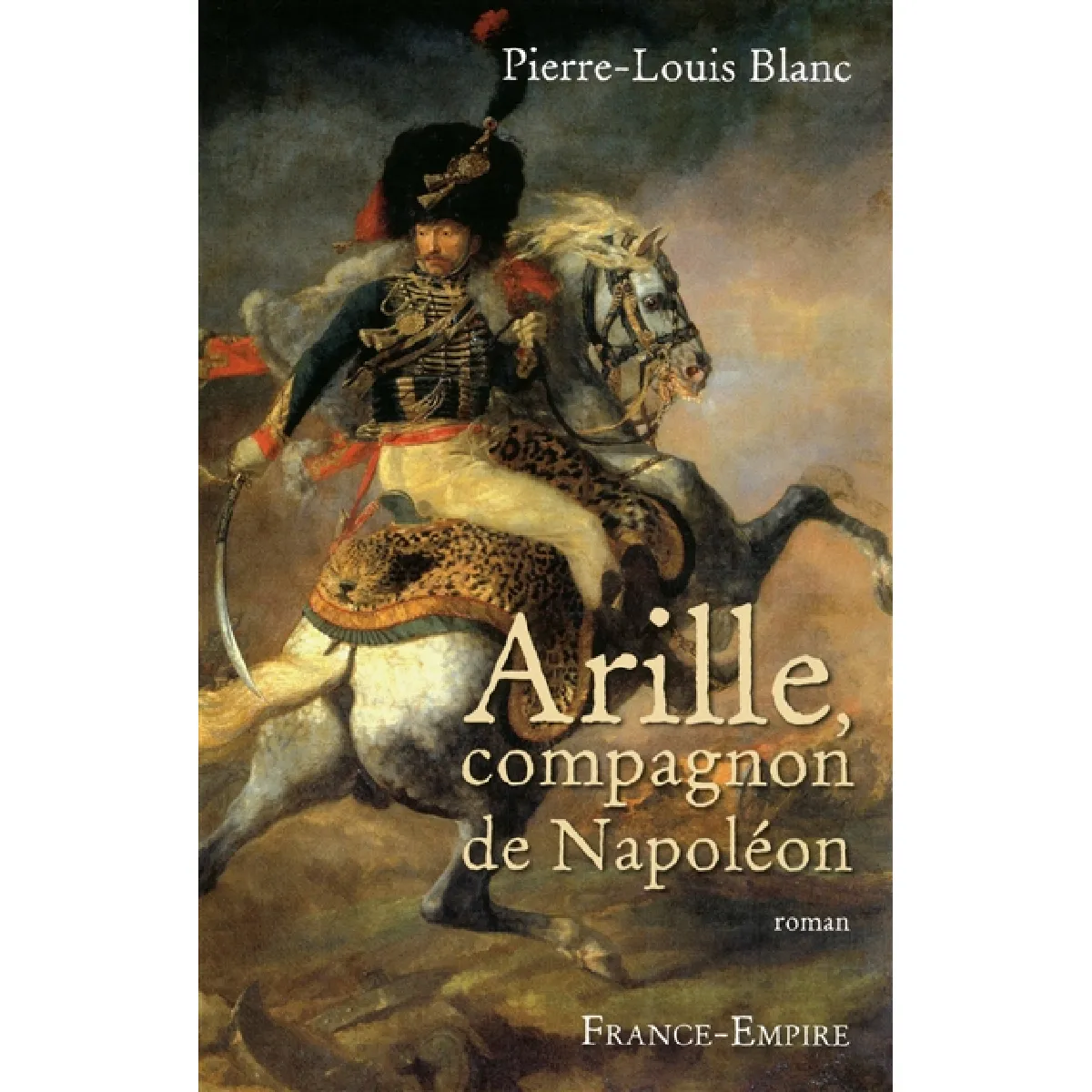 Arille, compagnon de Napoléon · Occasion