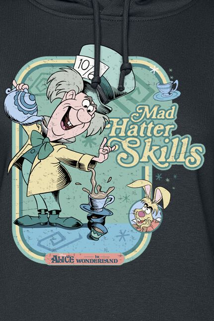 Mad Hatter skills | Alice Au Pays Des Merveilles Sweat-shirt à capuche