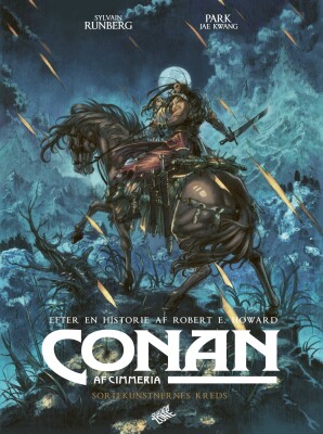 Conan Af Cimmeria - Sortekunstnernes Kreds - Robert E. Howard - Tegneserie