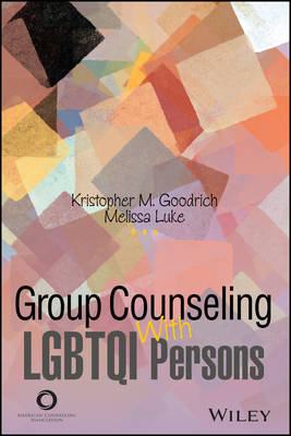 Group Counseling with LGBTQQIA Persons Across the Life Span (Paperback)