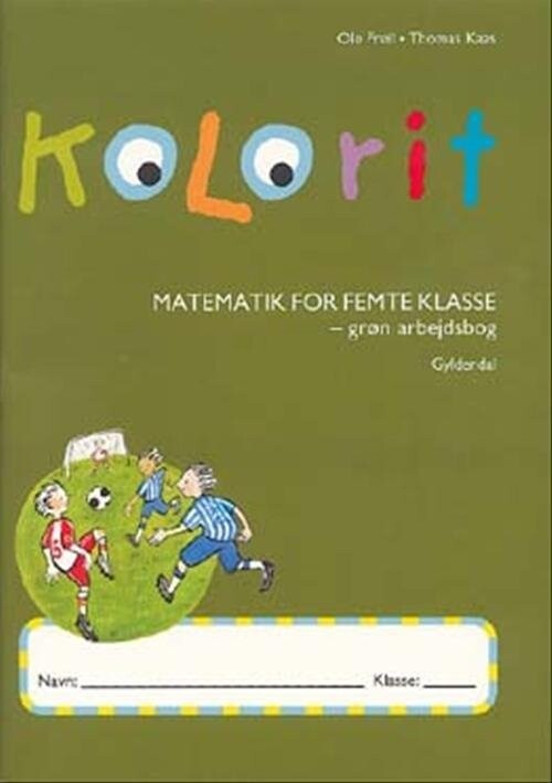 Kolorit 5. Klasse, Grøn Arbejdsbog - Thomas Kaas - Bog