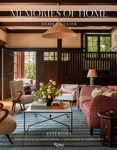 Heidi Caillier: Memories of Home: Interiors (Hardback)