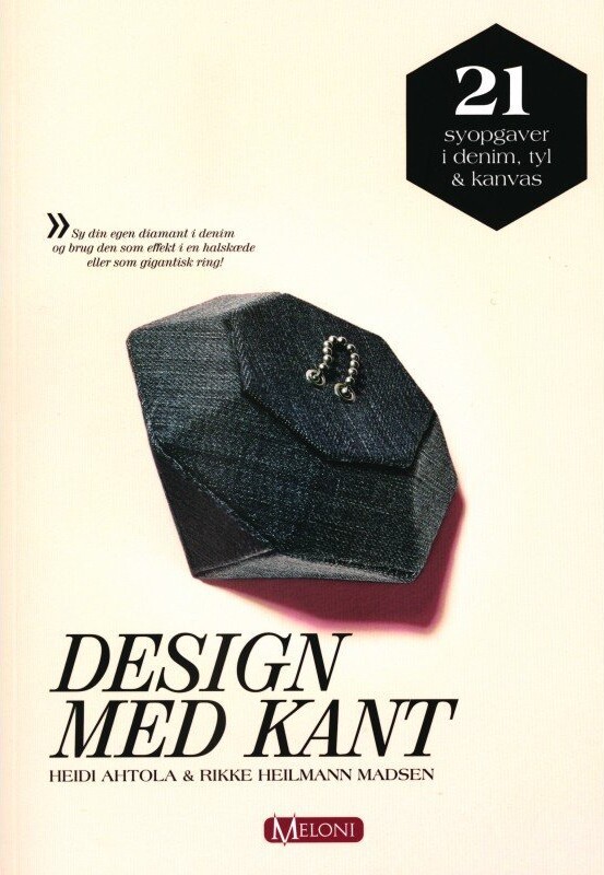Design Med Kant - Heidi Ahtola - Bog