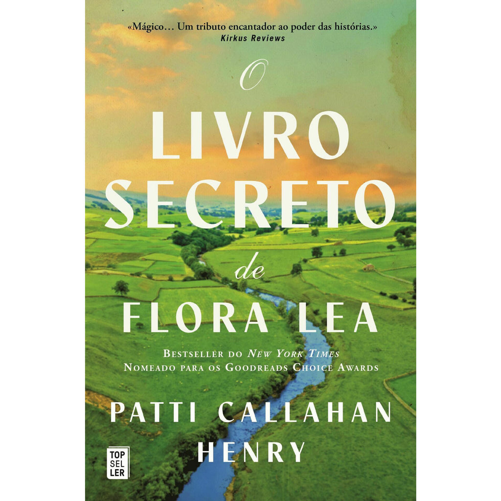 O Livro Secreto de Flora Lea de Patti Callahan Henr