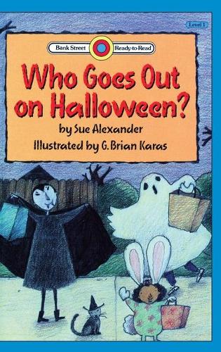 Who Goes Out on Halloween: Level 1 - Bank Street Ready-To-Read (Hardback)