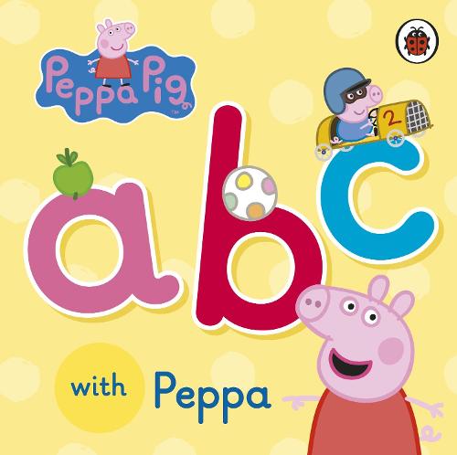 Peppa Pig: ABC with Peppa - Peppa Pig (Board book)