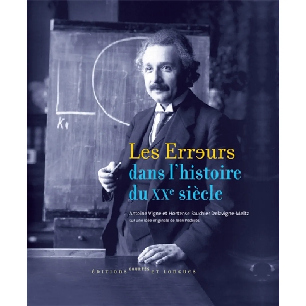 Les erreurs dans l'histoire du XXe siècle · Occasion