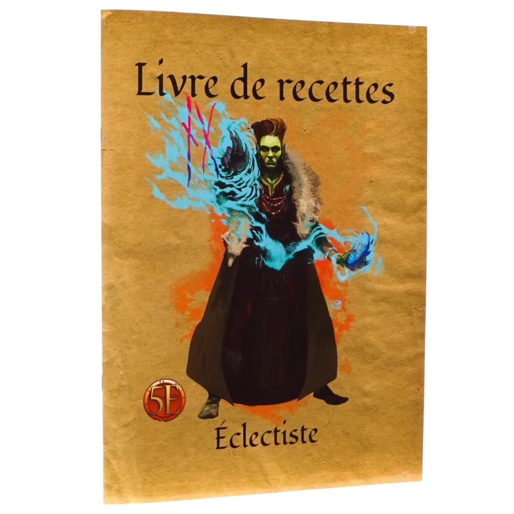 Guide Ultime de l'Alchimie, l'Artisanat et l'Enchantement - Livre de Recettes Eclectiste
