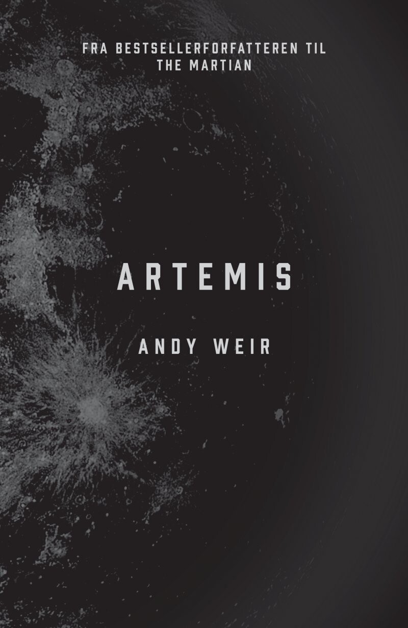 Artemis - Andy Weir - Bog