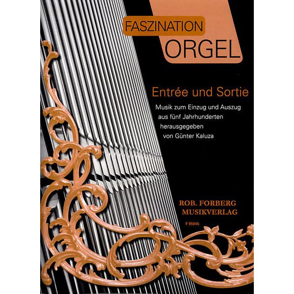 Robert Forberg Musikverlag Faszination Orgel