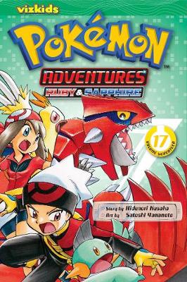 Pok茅mon Adventures (Ruby and Sapphire), Vol. 17 - Pok茅mon Adventures 17 (Paperback)