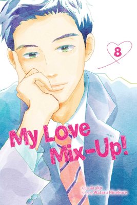 My Love Mix-Up!, Vol. 8 - My Love Mix-Up! 8 (Paperback)
