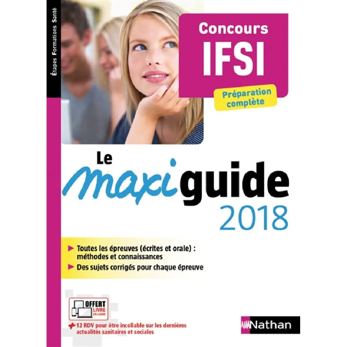 Concours IFSI, préparation complète : le maxi guide 2018 · Occasion