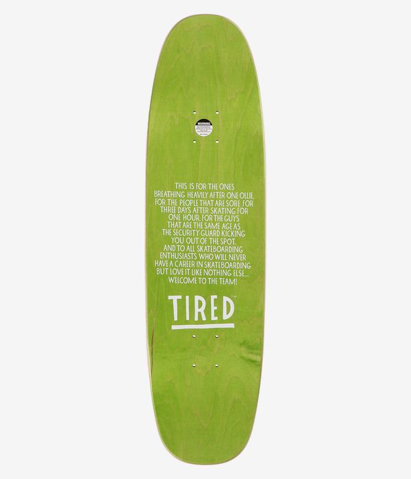 Tired Skateboards Oh Hell No Shaped 8.625