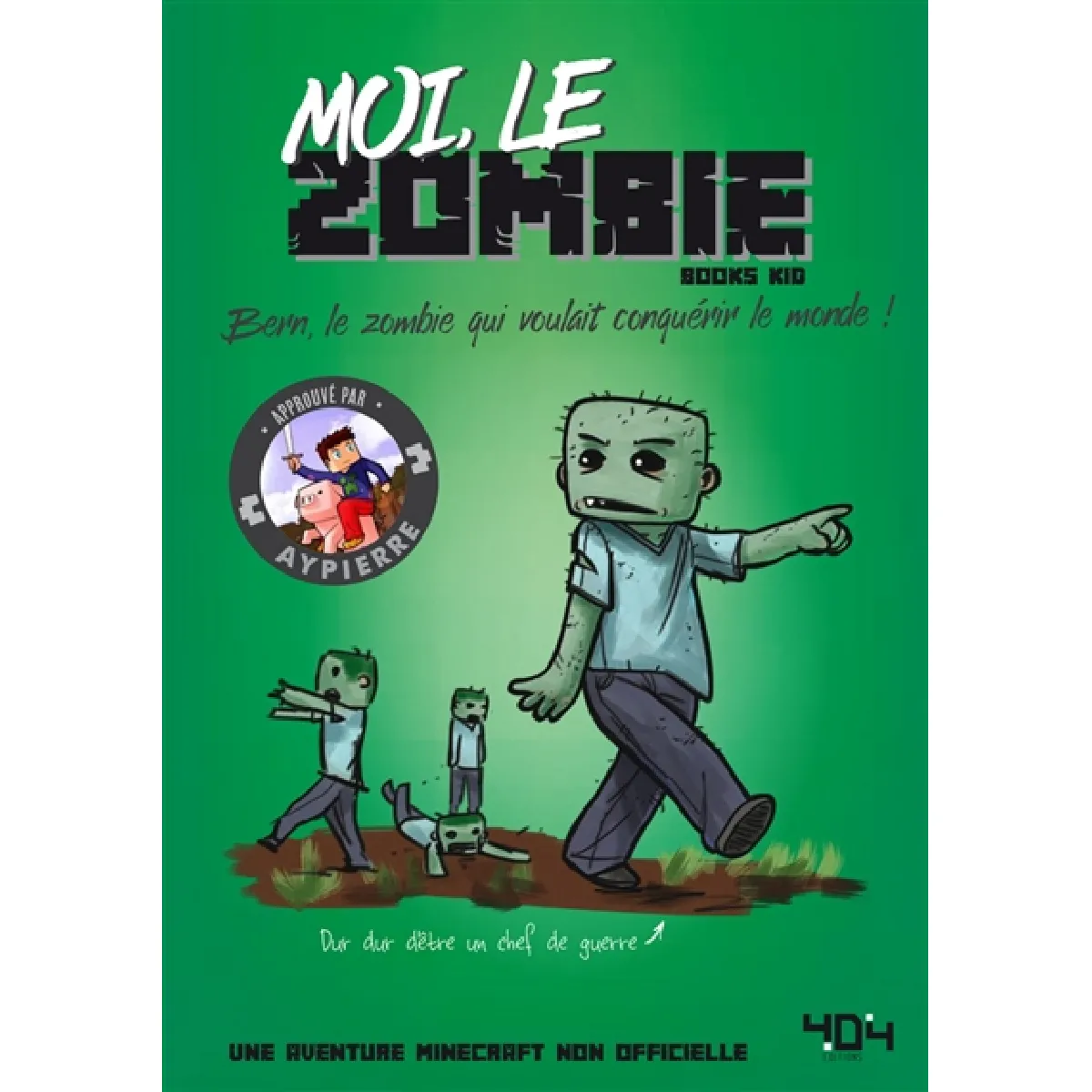 La vie secrète des monstres. Moi, le zombie : Bern, le zombie qui voulait conquérir le monde ! · Occasion