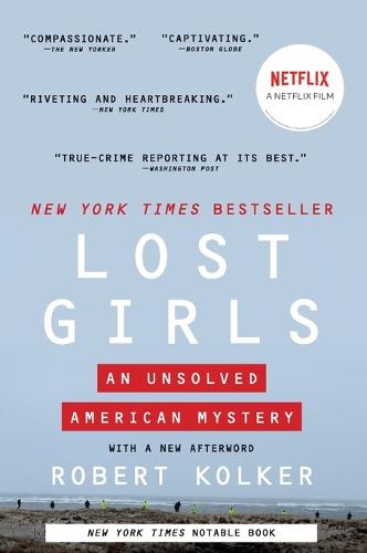 Lost Girls: An Unsolved American Mystery (Paperback)