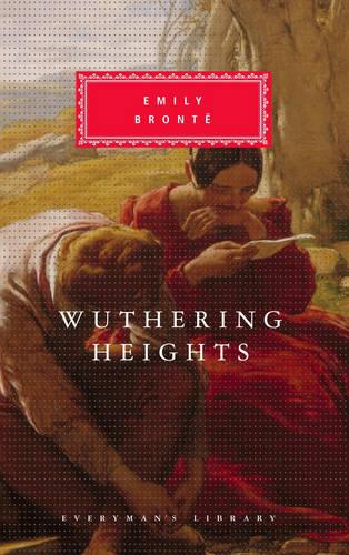 Wuthering Heights - Everyman's Library CLASSICS (Hardback)