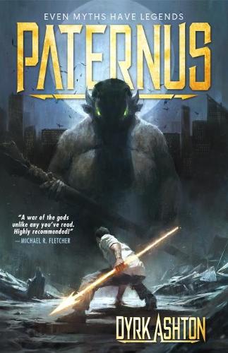 Paternus: Rise of Gods - Paternus 1 (Paperback)