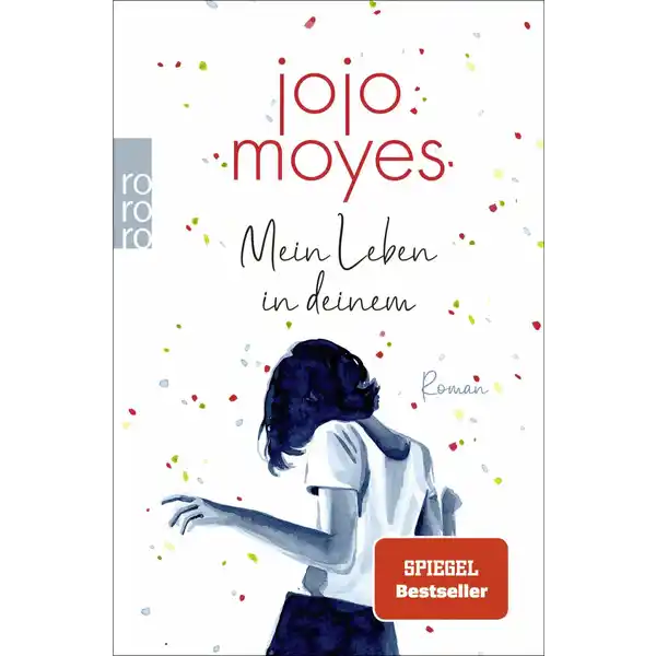 Moyes / Mein Leben in deinem