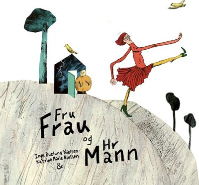Fru Frau Og Hr Mann - Inge Duelund Nielsen - Bog